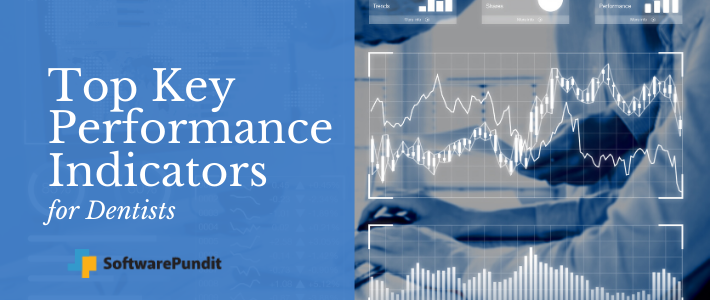 What KPIs to Track When You Use a Dental KPI Dashboard?